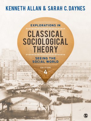 cover image of Explorations in Classical Sociological Theory